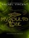 [Soul Screamers 0.5] • My Soul to Lose